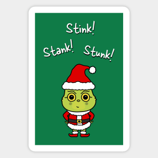 Stink! Stank! Stunk! -Cute Grinchmas Grouch Magnet